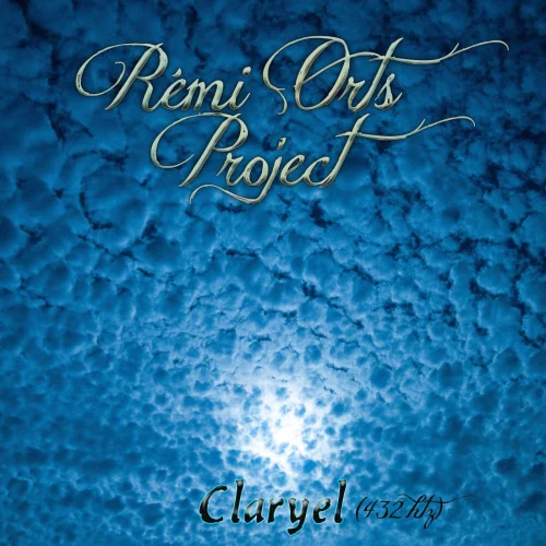Rémi Orts Project - Claryel (2026)