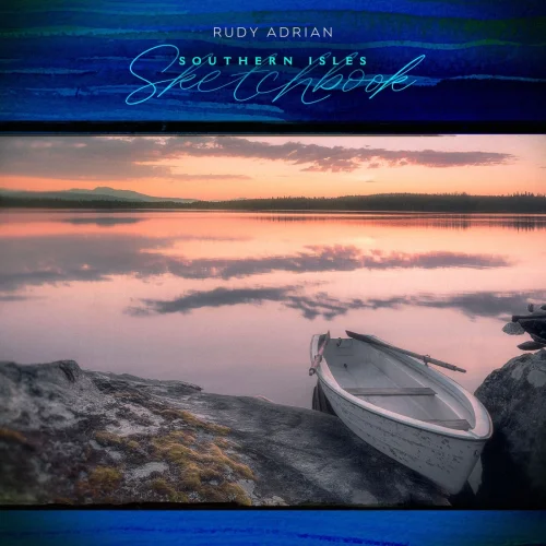Rudy Adrian - Southern Isles Sketchbook (2026)