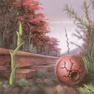 Secede - Tryshasla (2005)