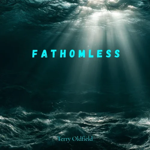 Terry Oldfield - Fathomless (2026)