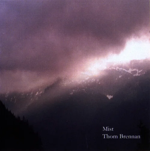 Thom Brennan - Mist (2000)